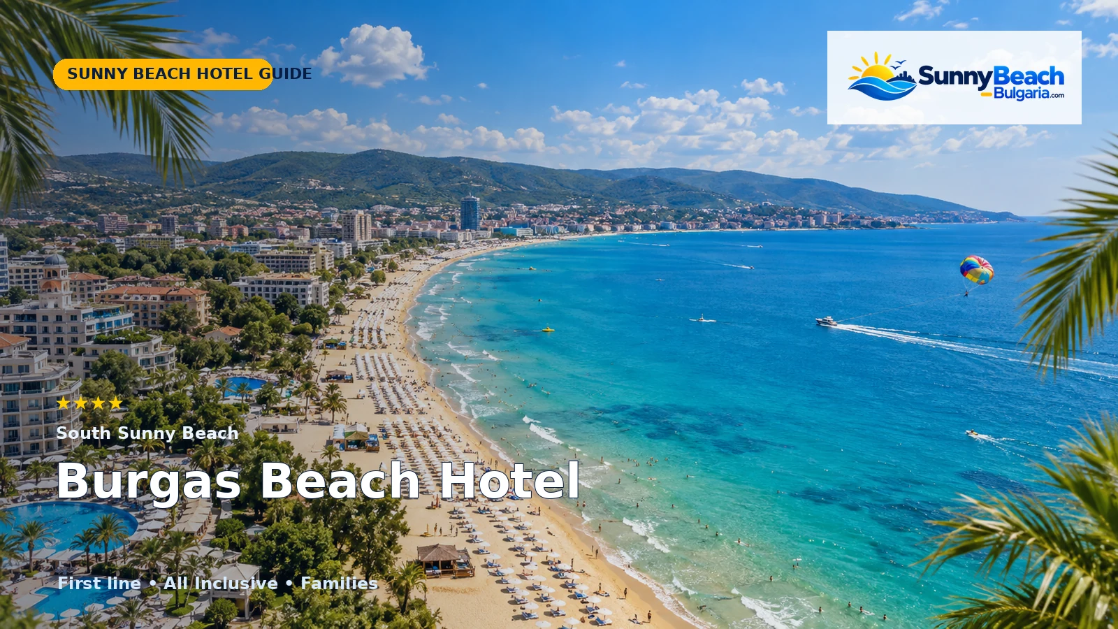Burgas Beach Hotel Sunny Beach: South First-Line Hotel Guide hotel guide cover