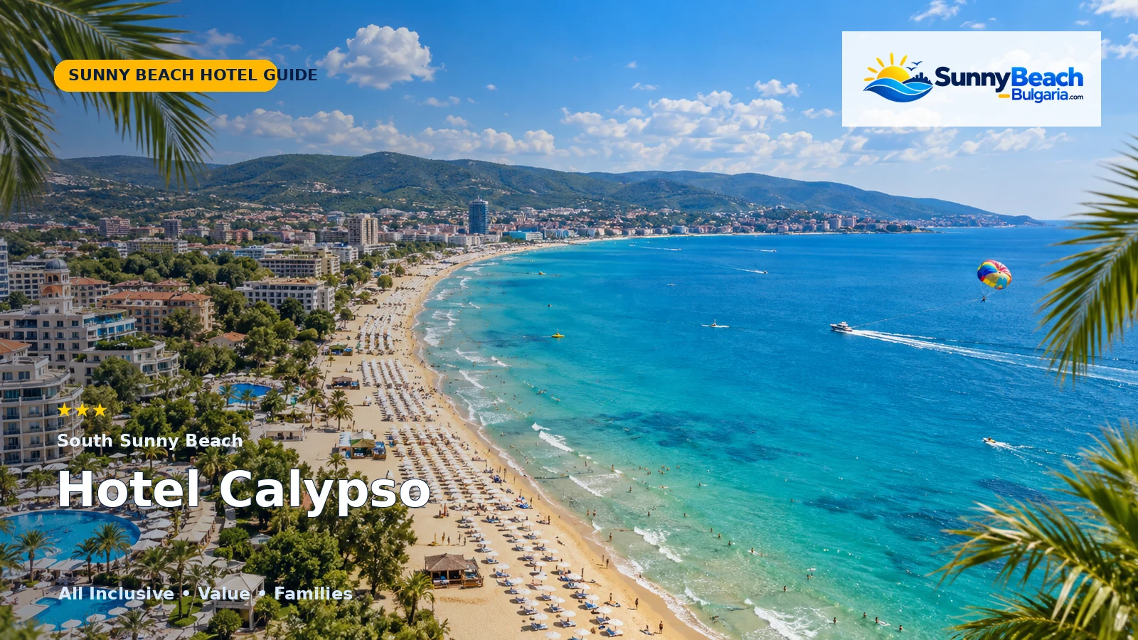Hotel Calypso Sunny Beach: Southern All-Inclusive Value Guide hotel guide cover